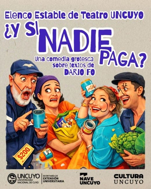 ¿Y Si Nadie Paga? — Teatro