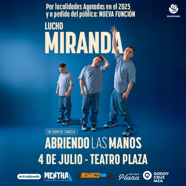 Lucho Miranda: "Abriendo Las Manos" — Teatro