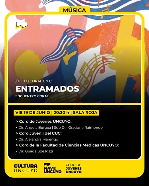 Ciclo Coral Cnj Uncuyo: Entramados Encuentro Coral