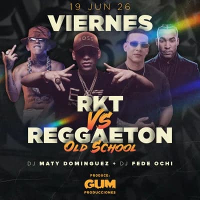 RKT vs Reggaeton (Old School)