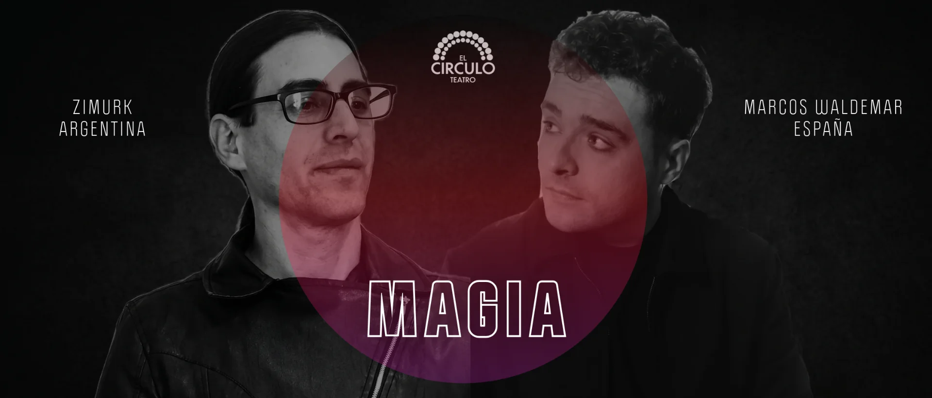 Magia | Zimurk y Marcos Waldemar