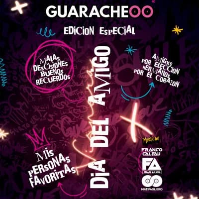 Dia del Amigo - Guaracheoo