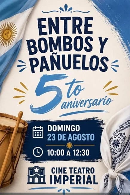 Entre Bombos y Pañuelos — Teatro