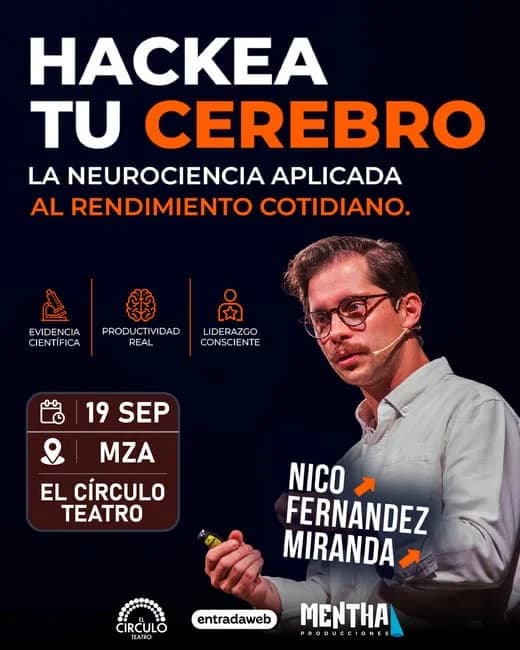 Nico Fernandez Miranda: "Hackea Tu Cerebro" — Teatro
