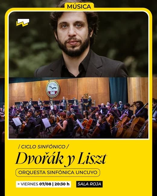 Ciclo Sinfonico - Dvorak y Liszt