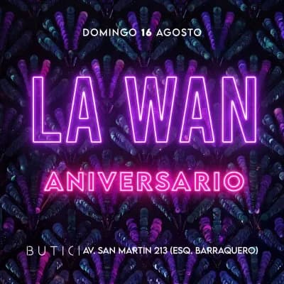La Wan - Aniversario