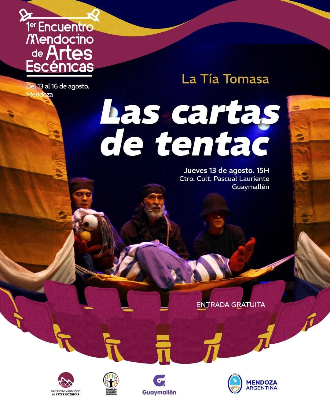 1° Encuentro Mendocino de Artes Escenicas: "Las Cartas de Tentac"