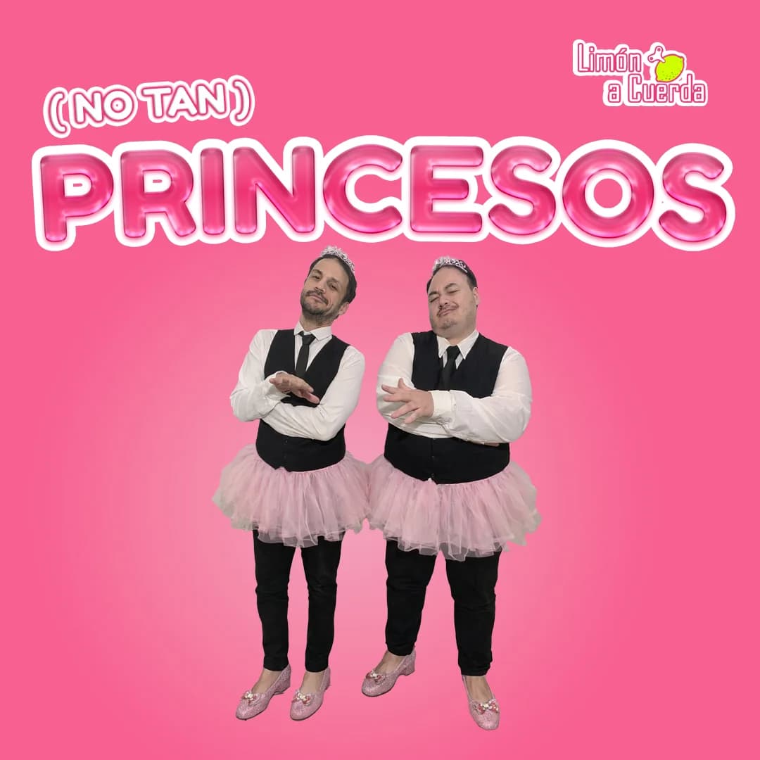 (No Tan) Princesos