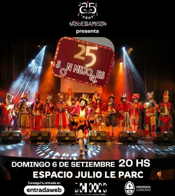 La Buena Moza: "25 Son Mejores" — Teatro