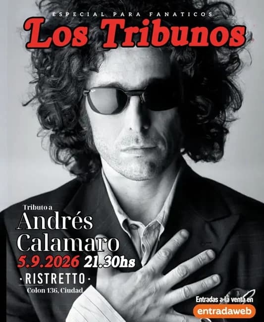 Los Tribunos - Tributo a Andres Calamaro