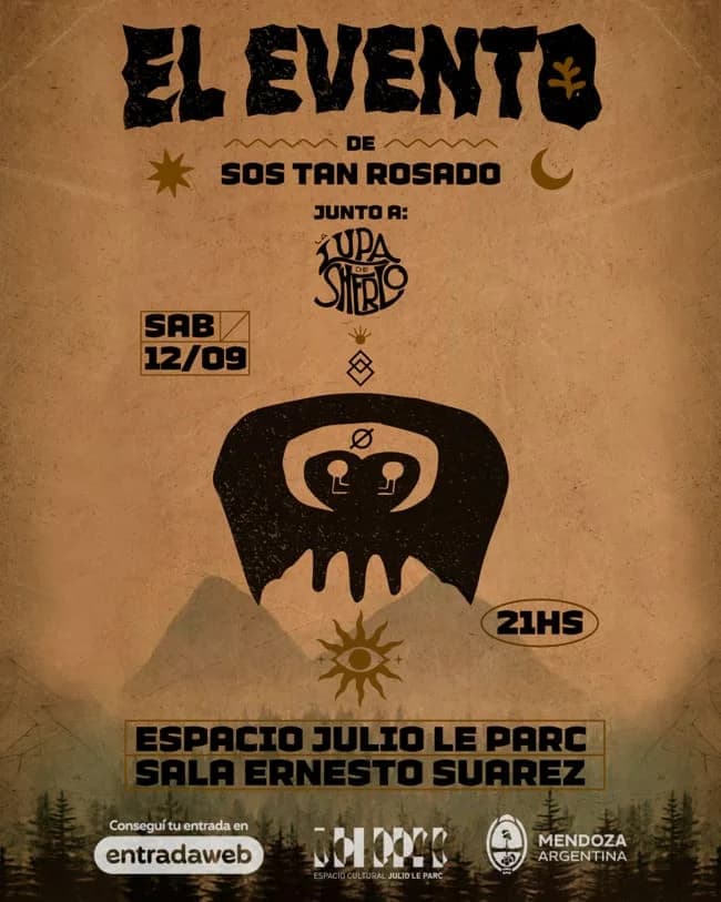 Sos Tan Rosado + La Lupa de Sherlo