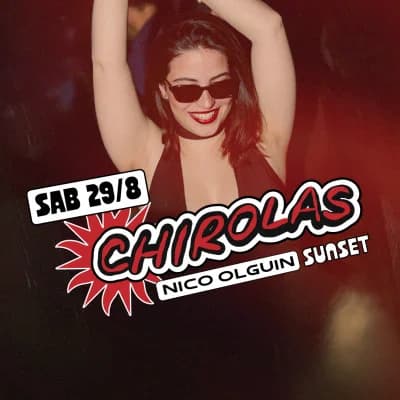 Chirolas Sunset - Nico Olguin