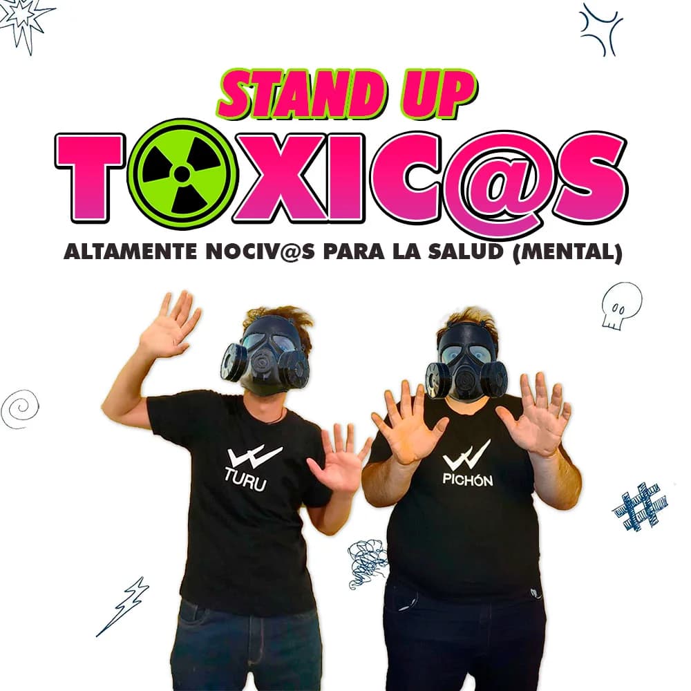 Stand Up - Toxicos