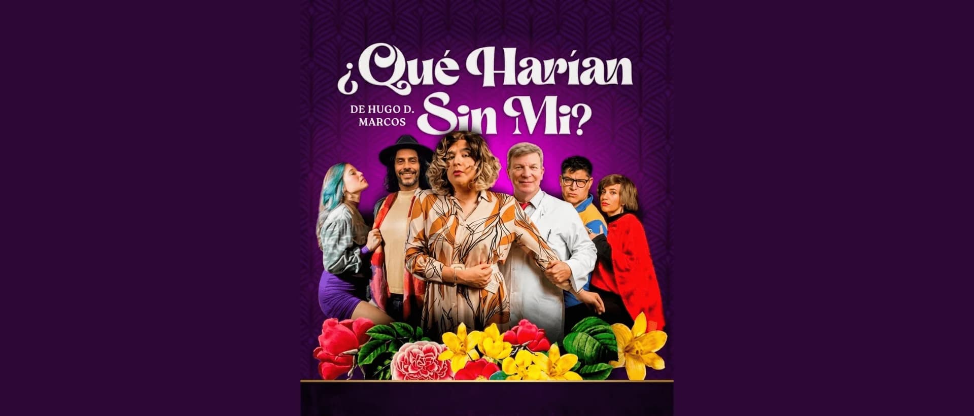 Qué harian sin mi?