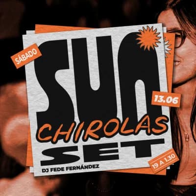Chirolas Sunset | Fede Fernandez