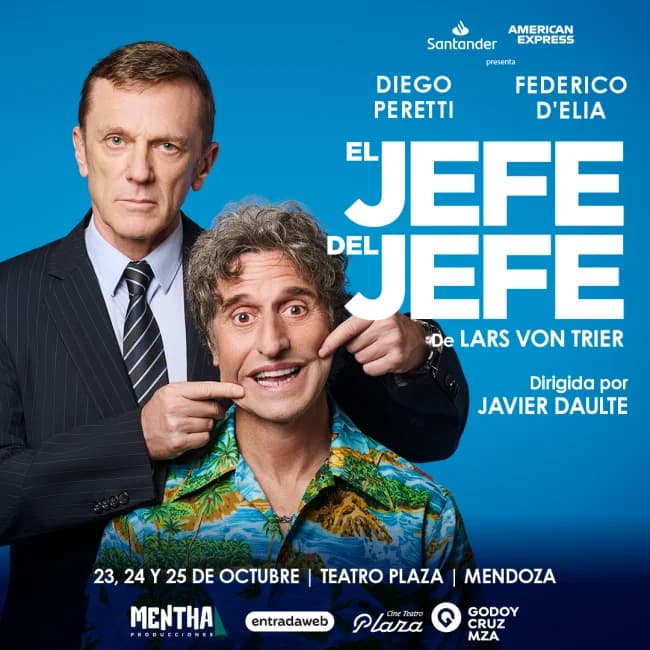 El Jefe del Jefe: Diego Peretti y Federico D'elia — Teatro